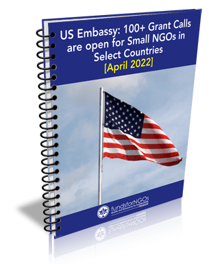 US Embassy: 100+ Grant Calls are open for Small NGOs in Select Countries [April 2022]